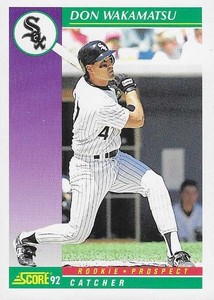 Don Wakamatsu 1992 Score #814 Chicago White Sox