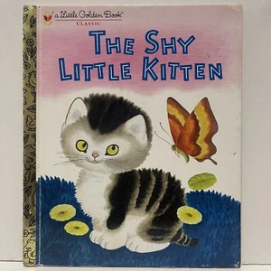 THE SHY LITTLE KITTEN - a Little Golden Book Classic T17 - Picture 1 of 5