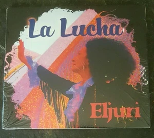 Eljuri La Lucha Music CD Bang Bang El Viento Injusticia Sed and More New - Picture 1 of 3