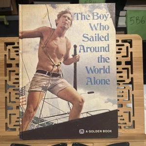 The Boy Who Sailed Around the World Alone by Robin Lee Graham - Picture 1 of 10