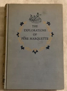 VTG The Explorations Of Pere Marquette Hardcover Jim Kjelgaard 1951 - Picture 1 of 14