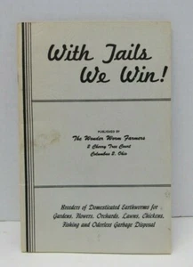 1954 Wonder Worm Farmers With Tails We Win Booklet Compost Gold Gardening - Picture 1 of 7