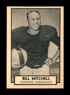 1962 Topps CFL #140 Bill Mitchell   NM/NM+ X3573079 - Image 1 of 3