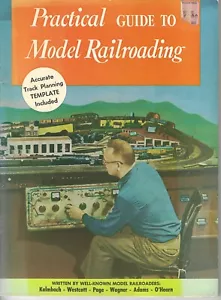 1971 PRACTICAL GUIDE TO MODEL RAILROADING By Kalmbach - Westcott - Page - Picture 1 of 9