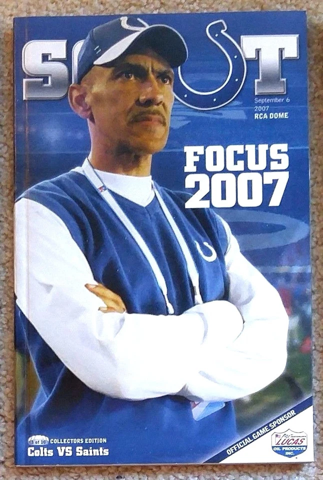 INDIANAPOLIS COLTS - NEW ORLEANS SAINTS 2007 PROGRAM - SUPER BOWL CHAMPS! DUNGY - Image 1 of 1