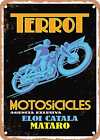 METAL SIGN - 1937 Terrot Motorcycles: Exclusive Agency of Eloi Catala, Mataro
