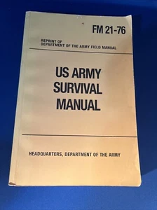 U.S.ARMY SURVIVAL MANUAL FM 21-76 Paperback Book 2010 - Imagen 1 de 7