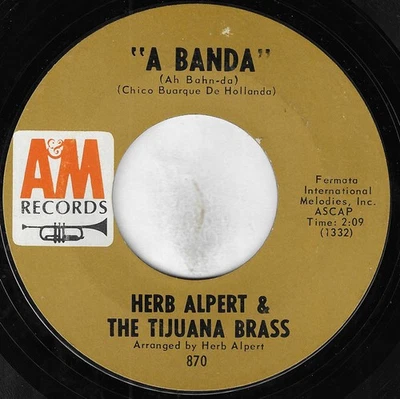 Herb Alpert & The Tijuana Brass - A Banda / Miss Frenchy Brown - Vinyl Record - Image 1 of 3