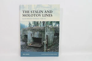 Fortress 77- The Stalin and Molotov Lines: Soviet Western Defenses 1928-1941 - Picture 1 of 3