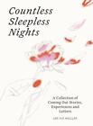 Countless Sleepless Nights By Carina Maggar  New Hardback