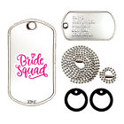 BRIDE SQUAD - CUSTOMIZED - FULL SET - Tag-Z Military Dog Tags