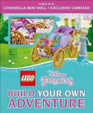 LEGO Disney Princess: Build Your Own Adventure (LEGO Build Your Own Adventur...