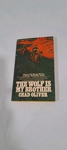 Chad Oliver- The Wolf is my Brother Signet 1967 - Picture 1 of 3
