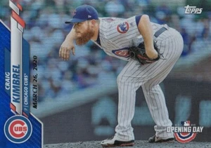 2020 Topps Opening Day CRAIG KIMBREL Blue Foil #75 Cubs QTY Avail - Picture 1 of 1