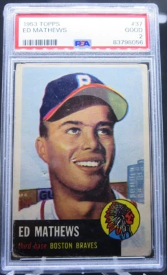 1953 Topps Ed Ed Eddie Mathews Milwaukee Braves PSA 2 Fresh Clean Slab WD - Imagem 1 de 4