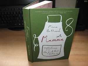 Mina Holland - Mamma reflections on the food that makes us Signed 1st HB cookery - Bild 1 von 9