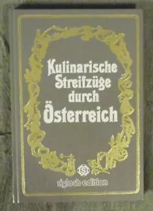 Sigloch , Kulinarische Streifzüge durch Österreich , Gerda Rob , HC , 1984 - Imagen 1 de 12