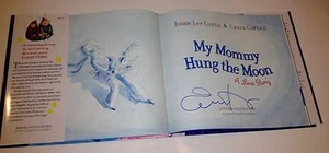 LIBRO FIRMADO JAMIE LEE CURTIS MI MAMÁ COLGÓ LA LUNA CON CERTIFICADO DE AUTENTICIDAD DE FIRMA RARO - Imagen 1 de 2