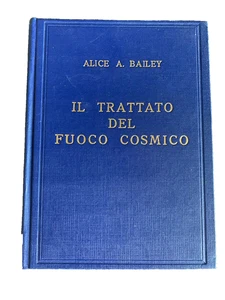 The Cosmic Fire Treaty Alice A. Bailey New Era 1980 Light Collection - Picture 1 of 6