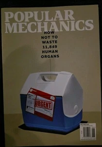 Popular Mechanics Magazine How Not To Waste 11,849 Human Organs - Picture 1 of 1