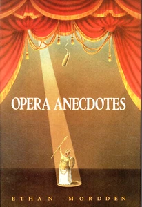 231m. Opera Anecdotes - Ethan Mordden - Oxford Press, 1985 - Imagen 1 de 1