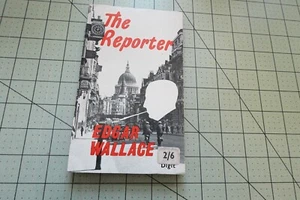 THE REPORTER BY EDGAR WALLACE 1962 VINTAGE DIGIT UK PULP CRIME PB - Foto 1 di 3