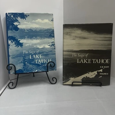 The Saga of Lake Tahoe Edward B Scott Volumes 1+2 Hardcover & Dust Jackets - Image 1 of 4