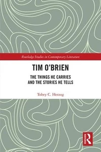 Tim O'Brien: The Things He Carries and the Stories He Tells by Tobey C. Herzog ( - Picture 1 of 1