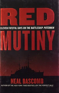 Red Mutiny: Eleven Fateful Days On The Battleship Potemkin (HB, 2007) - Picture 1 of 1