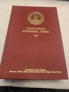 1981 Mayflower Ancestral Index Vol 1  Descendants Brewster, Eaton, White, Fuller - Bild 1 von 5