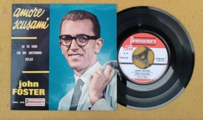 JOHN FOSTER " AMORE SCUSAMI " SUPER ORIG france EP STILL WITH TAB - Image 1 of 4