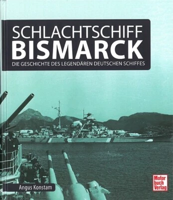 Konstam: Schlachtschiff Bismarck, die Geschichte... Modellbau/Handbuch/BB/Fotos - Bild 1 von 3