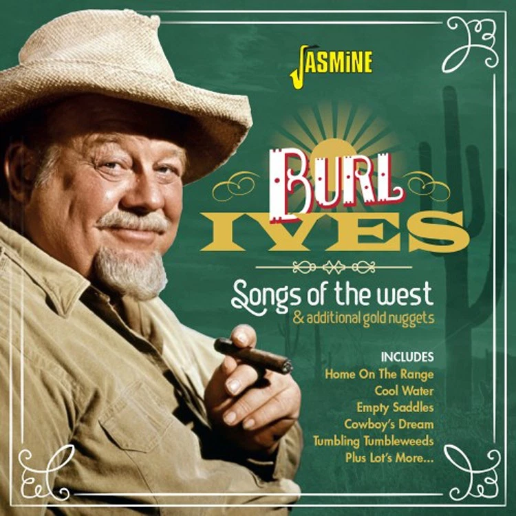 Burl Ives Songs of the West and Additional Gold Nuggets (CD) Album (UK IMPORT) - Image 1 of 1