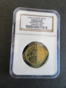 USA 1940-45 GOOD FOR $1 PASTIME CLUB TOKEN WENDOVER, UTAH NGC GRADED MS-63 - Picture 1 of 5