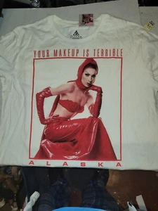 RuPaul course de dragsters Alaska VOTRE MAQUILLAGE EST TERRIBLE T-SHIRT BLANC XS-4XL - Photo 1 sur 5