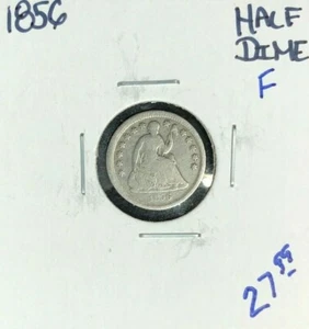 1856 SEATED LIBERTY SILVER HALF DIME ~ FINE ~NICE COIN~ - Picture 1 of 2