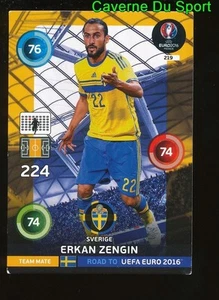 219 ERKAN ZENGIN SWEDEN CARTE CARD ADRENALYN ROAD TO UEFA EURO 2016 PANINI T - Picture 1 of 1