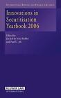 Innovation In Securitisation: Yearbook (Interna. Robbe<|