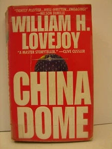 China Dome, by William H. Lovejoy, (1995, Paperback) Suspense 5988 - Imagen 1 de 2