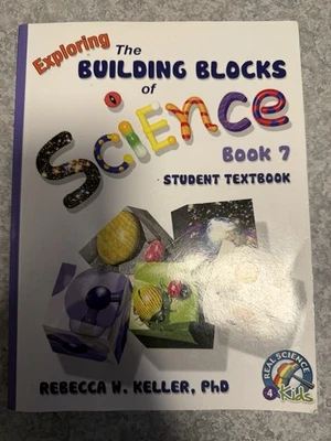 Real Science-4-Kids Ser.: Exploring the Building Blocks of Science Book 7... - Image 1 of 2