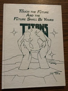 TIBBETTS JUNIOR HIGH SCHOOL Home of theTITANS Farmington, NMYEARBOOK Annual 1987 - Picture 1 of 6