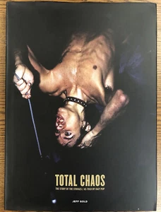 Iggy Pop & Jeff Gold Signed Total Chaos: The Story of the Stooges OOP HC 2016 - Bild 1 von 9