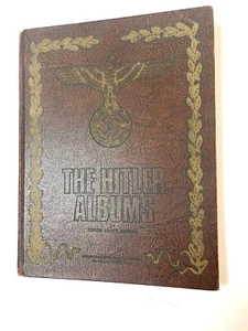 The Hitler Albums Hard Book 1970 1st Ed. Mussolini Visit 1937- SIGNED #364/500 - Picture 1 of 5