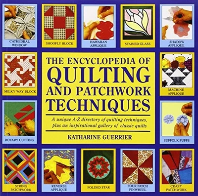 Encyclopedia of Quilting & Patchwor..., Guerrier, Katha - Image 1 of 2