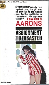 Assignment to Disaster by Edward S. Aarons (Fawcett Gold Medal k1534) - Picture 1 of 2