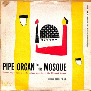 Reginald Foort - Pipe Organ in the Mosque LP Record 1950 Cook Label Classical - Picture 1 of 2