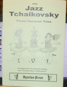 Fagott Trio Jazz Tschaikowsky 3 Trios aus Nussknacker arr Duncan Stubbs Neu - Bild 1 von 4