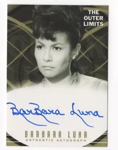 Barbara Luna as Gaby The Outer Limits Premiere Edition Autograph Card #A19 - Picture 1 of 2