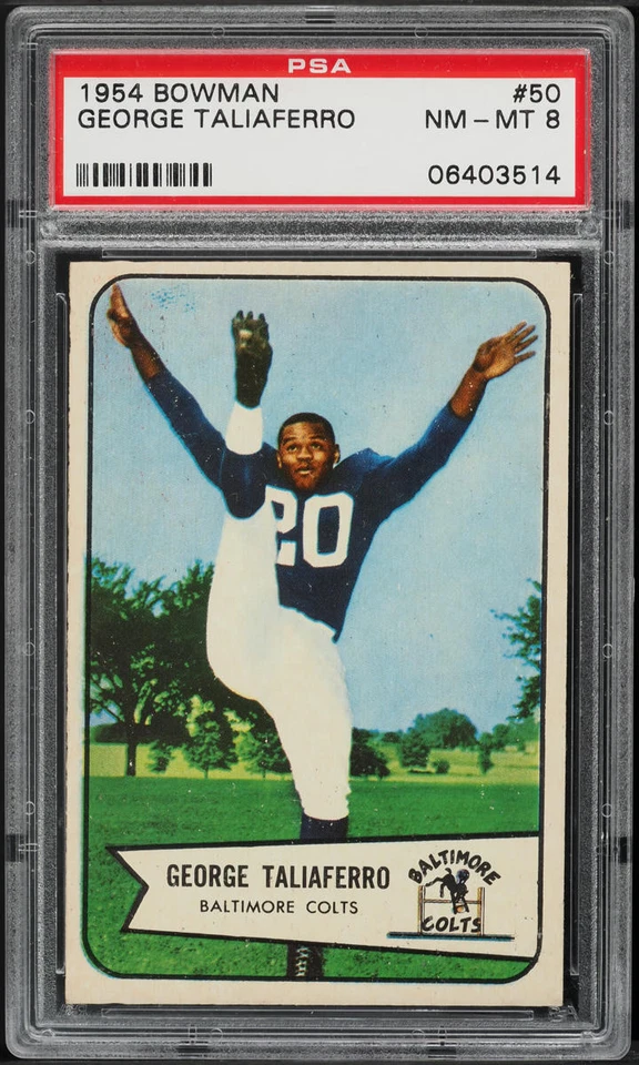 1954 Bowman FB Card # 50 George Taliaferro Baltimore Colts HOF PSA 8 NM-MT - Image 1 of 2