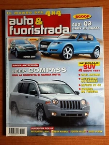 RIVISTA AUTO & FUORISTRADA N° 9 SETTEMBRE 2006 JEEP COMPASS AUDI Q3 SUBARU B9 - Picture 1 of 3